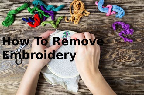 how to remove embroidery from a shirt and should you ever consider getting a tattoo instead?